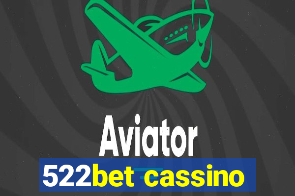 522bet cassino